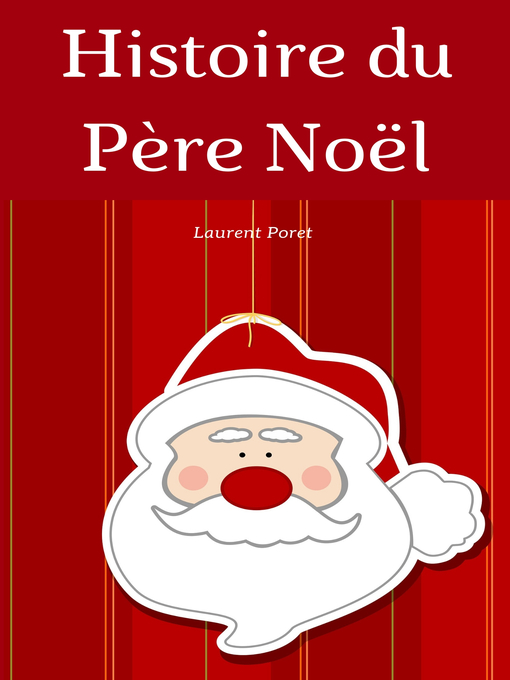 Title details for Histoire du Père Noël by Laurent Poret - Available
